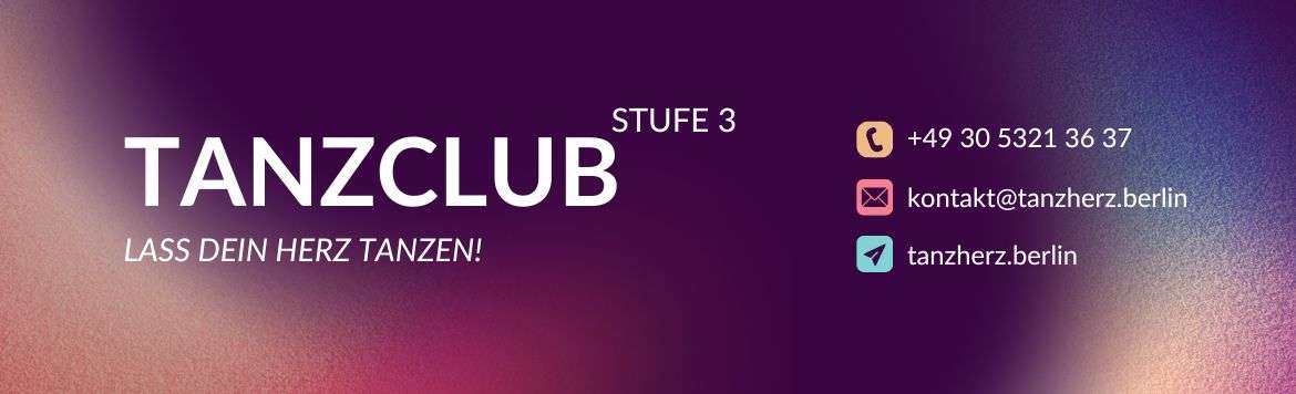 Header_Tanzclub_Stufe3 Gesellschaftstanzkurse in Berlin - Tanzclub - Stufe 3